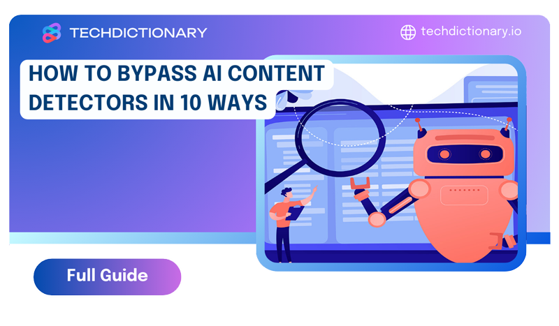 How To Bypass AI Content Detectors