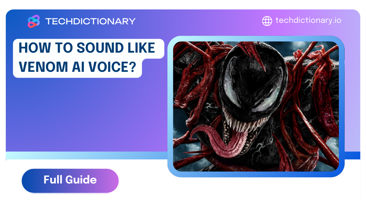 Top 5 Best Venom AI Voice Generators