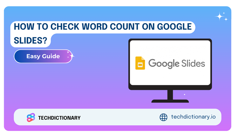 How To Check Word Count on Google Slides