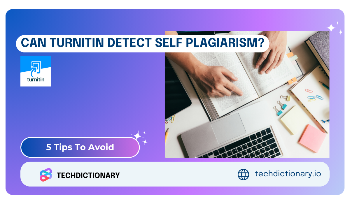 Can Turnitin Detect Self Plagiarism
