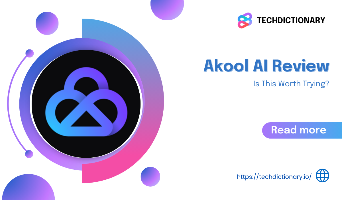 Akool AI Review: Is This Worth Trying?