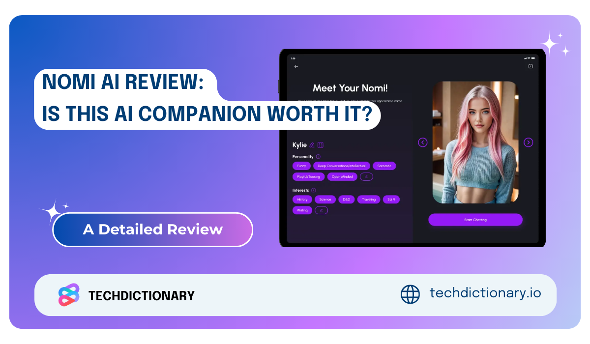 Nomi AI Review: Is It Worthy?